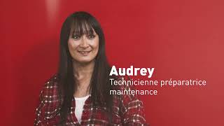 Tu as ta place - Audrey, Technicienne préparatrice maintenance
