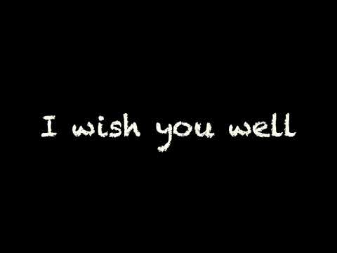 I Wish You Well