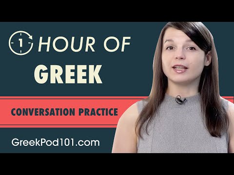 1 Hour of Greek Conversation Practice - Improve Speaking Skills