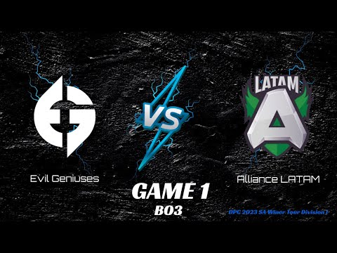 Evil Geniuses vs Alliance LATAM (BO3) 1/2