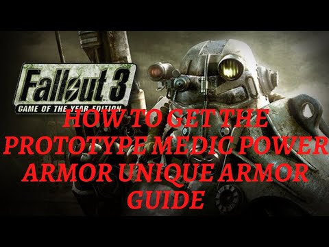 Fallout 3 How To Get The Prototype Medic Power Armor Unique Armor Guide