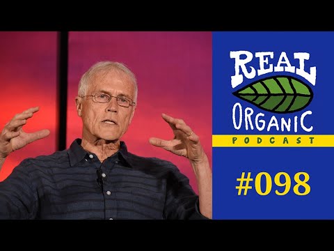 Paul Hawken Pt 1 | Social Dynamics Of Food, Farming and Climate Change | 098