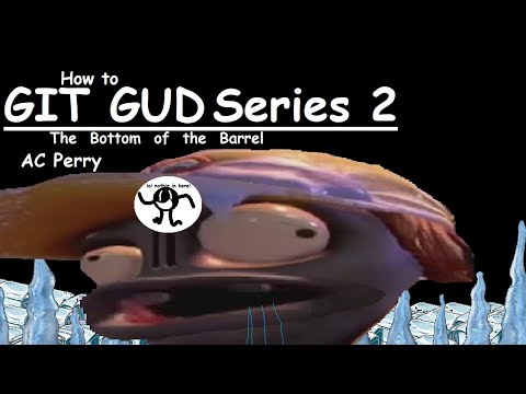 How to git gud at AC Perry
