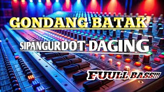 Download lagu GONDANG BATAK. SIPANGURDOT DAGING. FULLBASS!!!! mp3 Download lagu GONDANG BATAK. SIPANGURDOT DAGING. FULLBASS!!!! mp3
