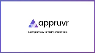 Appruvr  - a simpler way to verify credentials