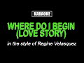 Karaoke - (Where Do I Begin?) Love Story - Regine Velasquez