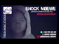 ENOCK MBEWE NKALALOLELA PALI IMWE LESA 2022