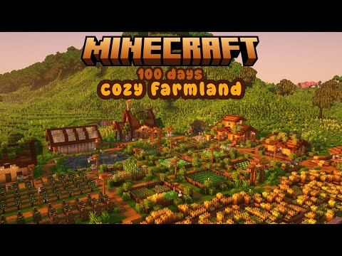 I Spent 100 Days Building The Ultimate COZY FARM in Minecraft!