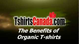 preview picture of video 'The Benefits of Organic T-shirts and Clothing'
