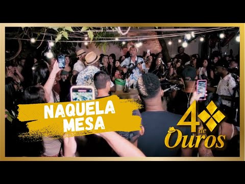 Naquela mesa - 4 de Ouros