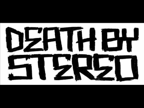 Forever And A Day - Death by Stereo