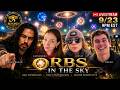 ORBS IN THE SKY: What Are We Actually Seeing | 369 Collective