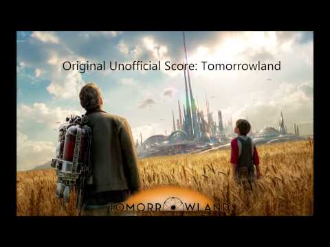 Original (Unofficial) Score: Tomorrowland