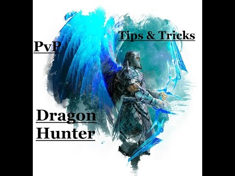 Dragon Hunter PvP - Guide + Gameplay - Tips & Tricks - Guild Wars 2 HD