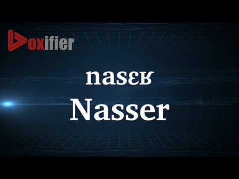 How to Pronunce Nasser in French - Voxifier.com