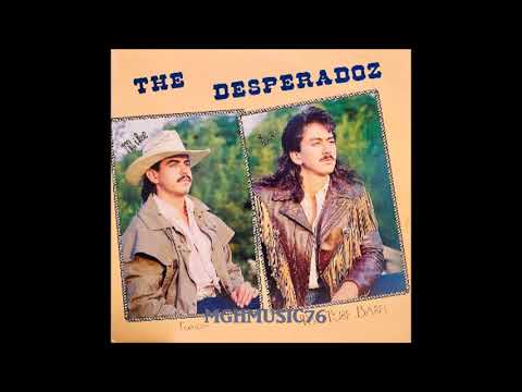 Los Desperadoz/ La Mujer Que Amaba