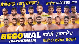 Begowal (Kapurthala) Kabaddi Tournament 11 Nov 2020