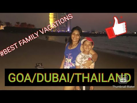 Vitamin: Sea....Best Family beach destinations! Goa | Thailand | Dubai 💖