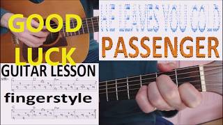 HE LEAVES YOU COLD - PASSENGER fingerstyle GUITAR LESSON