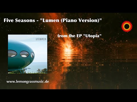 Five Seasons - Lumen (Piano Version) -  OFFICIAL VIDEO