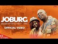 Mampintsha Joburg Official Video