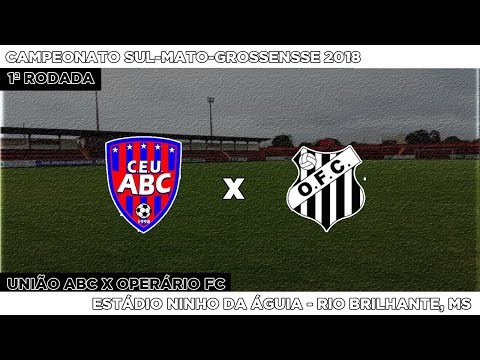 Gols: União ABC 1x1 Operário FC - 24/01/2018 - Campeonato Sul-Mato-Grossensse 2018