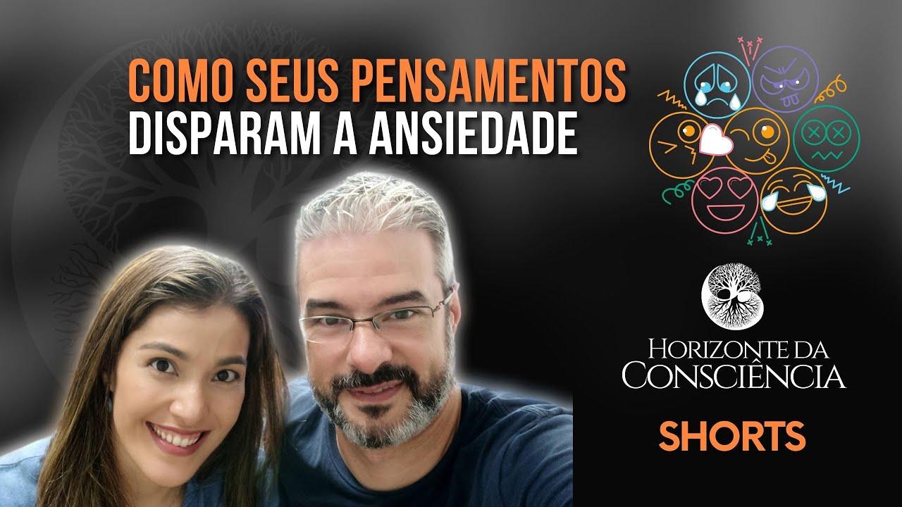 Como os seus pensamentos disparam a Ansiedade?