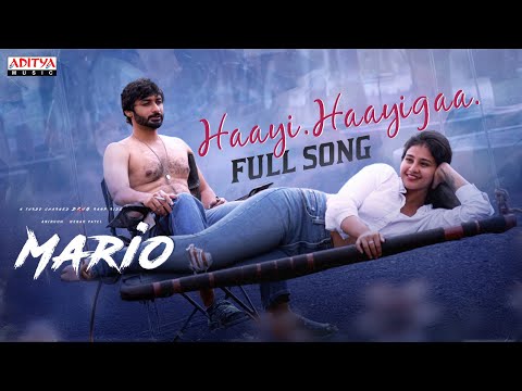 Haayi Haayigaa Video Song | Mario | Kalyanji Gogana | Anirudh Sreevatsav, Yashnae | Rakendu Mouli — Mario