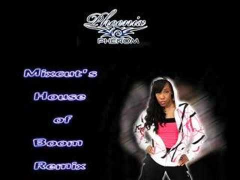 Phoenix Phenom- Boom Dynamite (Mixcut's House of Boom Remix)