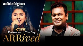 A. R. Rahman | Pooja Tiwari | Performer Of The Day | #ARRivedSeries