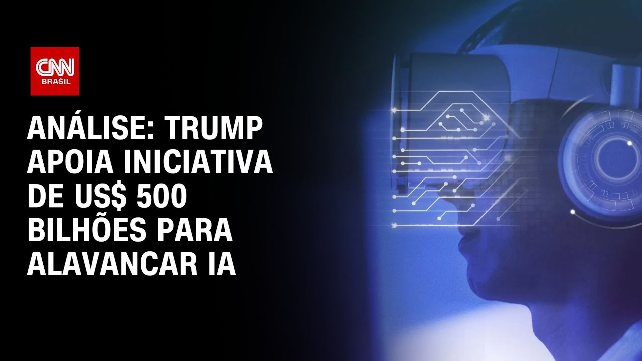 Análise: Trump apoia iniciativa de US$ 500 bilhões para alavancar Inteligência Artificial | WW