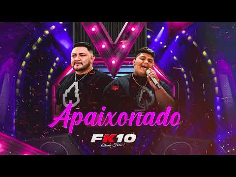 FK10 - Apaixonado  (Áudio Oficial)