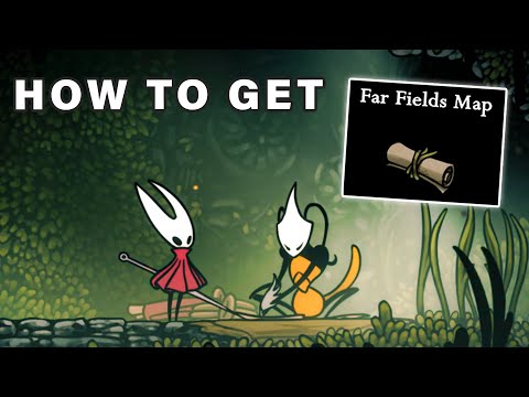 How to get Far Fields Map ► Hollow Knight: Silksong