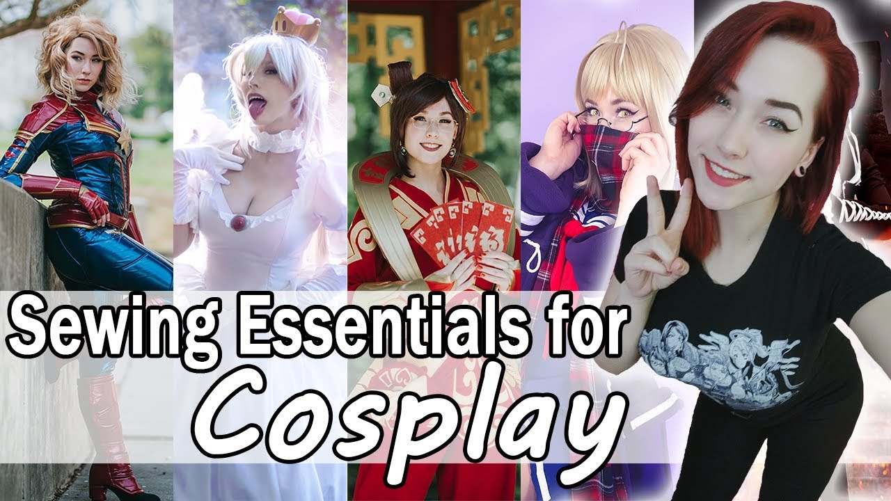 Cosplay Sewing Essentials