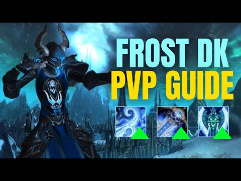 FROST DK PVP ARENA GUIDE - The War Within Season 3