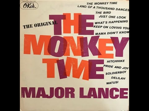 Major Lance  The Monkey Time