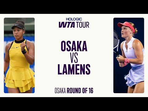 Naomi Osaka vs. Suzan Lamens | 2025 Osaka Round of 16 | WTA Match Highlights