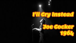Joe Cocker Jimmy Page Session I'll Cry Instead