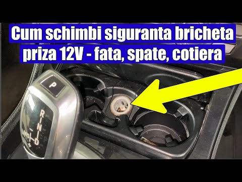 TUTORIAL: Cum schimbi siguranta bricheta / priza 12V (fata, cotiera, spate)  BMW Seria 5 F10, F11