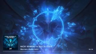 Nicky Romero vs Volt &amp; State - Warriors (Radio Edit)