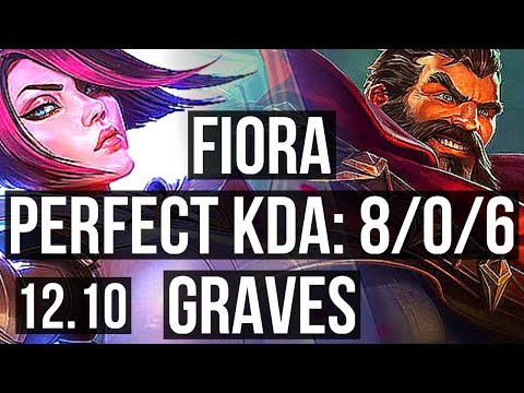 FIORA vs GRAVES (TOP) | 8/0/6, 700+ games, 1.2M mastery, Legendary | NA Grandmaster | 12.10