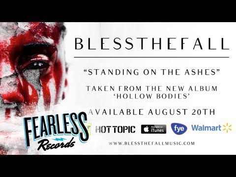 Blessthefall - Standing on the Ashes (Track 8)