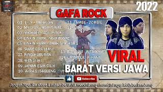 Download lagu GAFA ROCK BARAT VERSI JAWA 2022... mp3