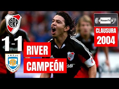 RIVER 1-1 ATL. DE RAFAELA / CLAUSURA 2004 / RIVER CAMPEÓN / HIGHLIGHTS