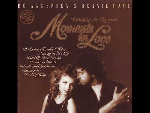 Bo Andersen & Bernie Paul - Our Love Is Alive