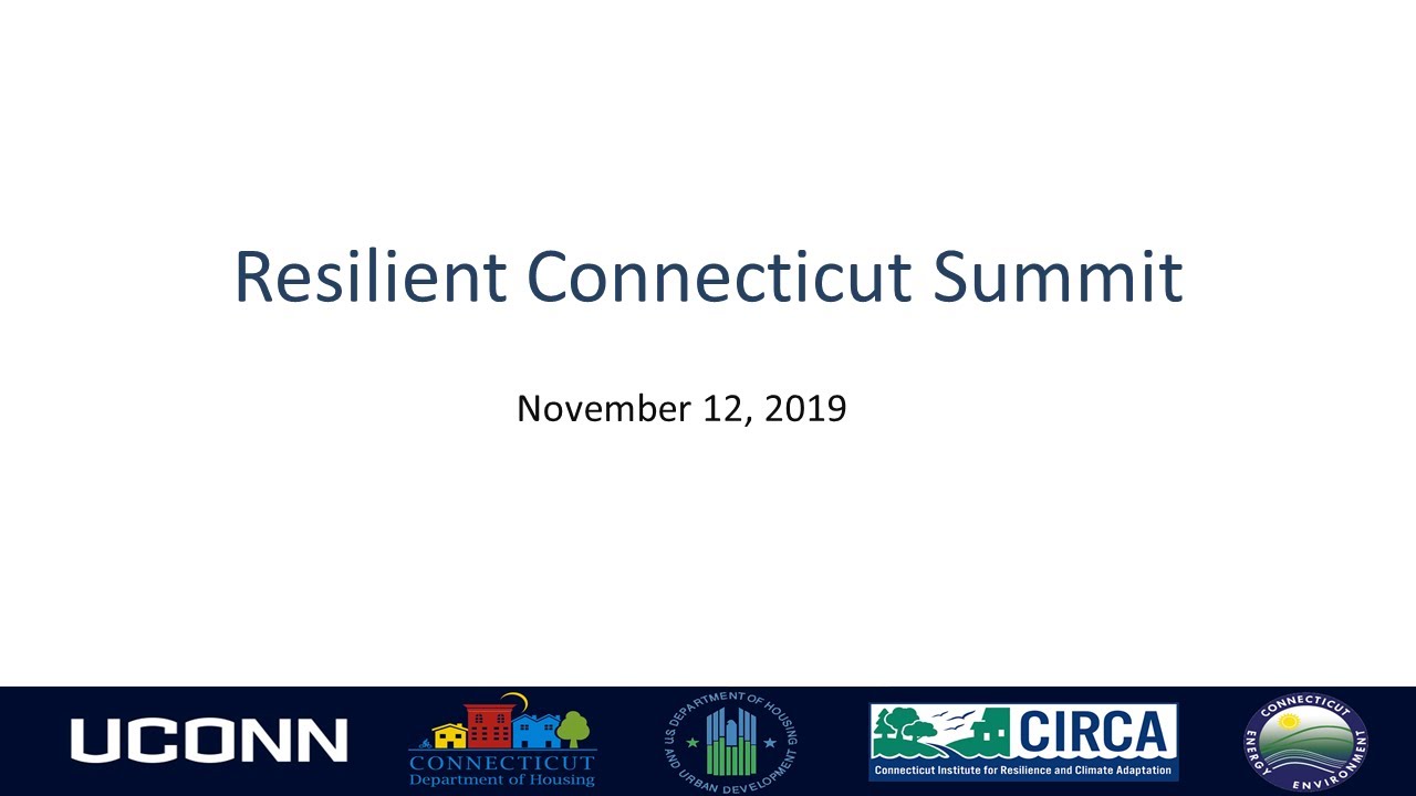 Resilient Connecticut Project Overview and Progress