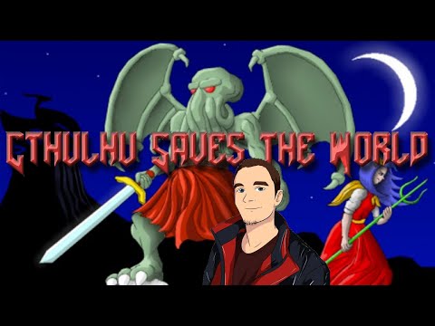 Cthulhu Saves the World