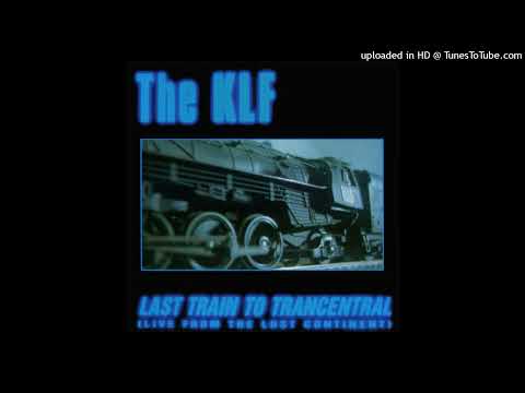 The KLF - Last Train To Transcentral (Live From The Lost Continent)