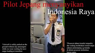 PIlot Jepang menyanyikan Indonesia Raya