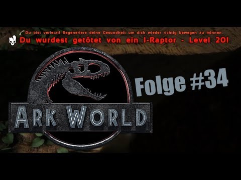 Ark world Folge #34 Indoraptor gefunden l Jurassic World Ark Projekt  |PVP | PVE | Deutsch